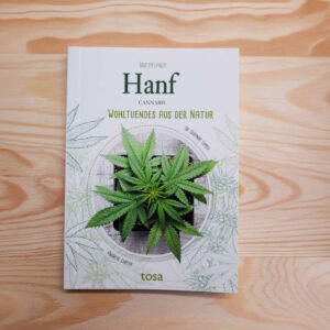 Hanf - wohltuendes aus der Natur
